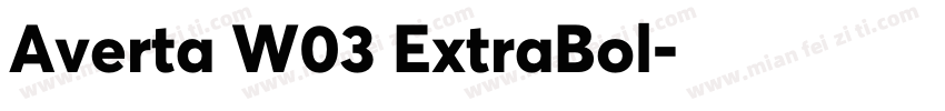 Averta W03 ExtraBol字体转换